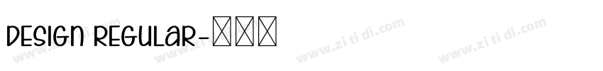 Design Regular字体转换